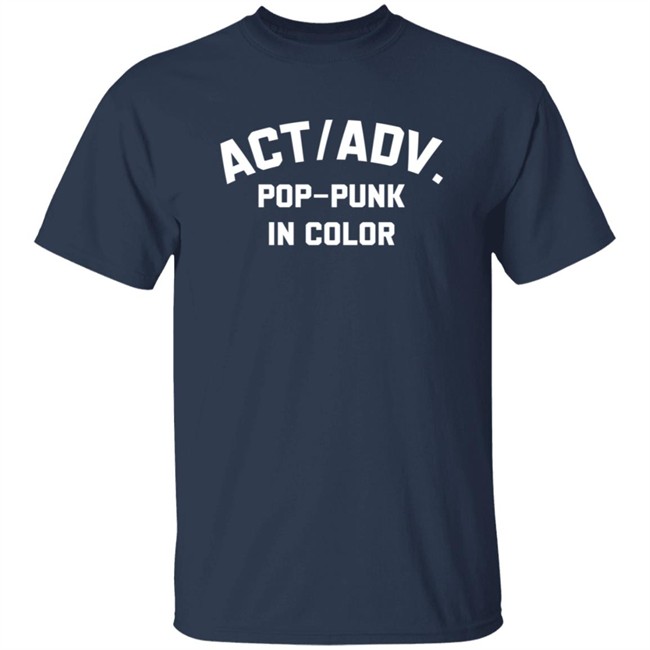 Action Adventure merch Pop Punk In Color Tee Shirt Hoodie Action Adventure merch Pop Punk In Color Tee Shirt Hoodie