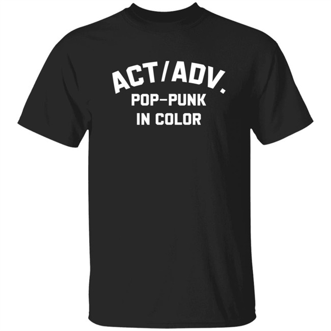 Action Adventure merch Pop Punk In Color Tee Shirt Hoodie Action Adventure merch Pop Punk In Color Tee Shirt Hoodie