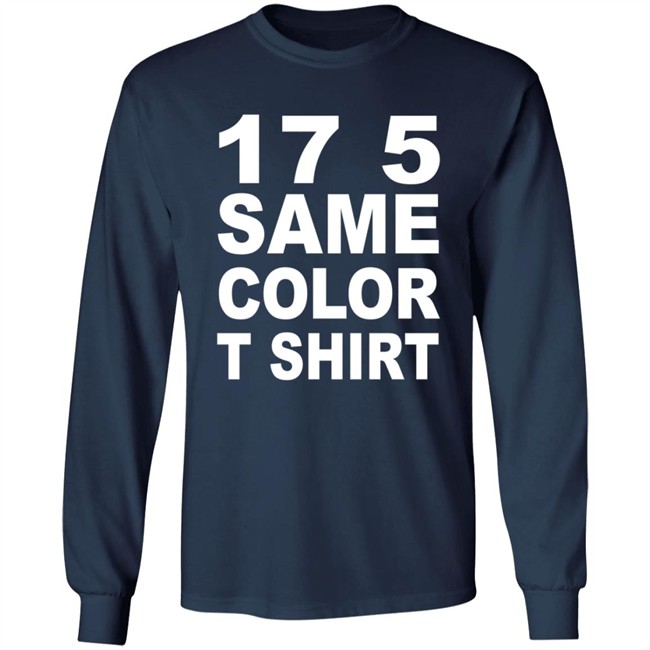 17 5 Same Color T Shirt 17 5 Same Color T Shirt