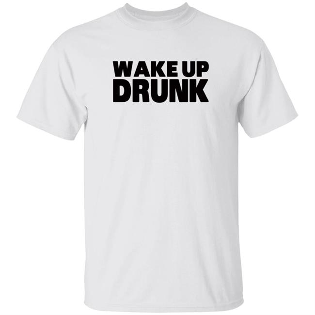 Wiz Khalifa Merch Wake Up Drunk Thrill Shirt