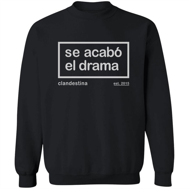 Se Acabo El Drama T Shirt Ben Affleck Se Acabo El Drama T Shirt Ben Affleck
