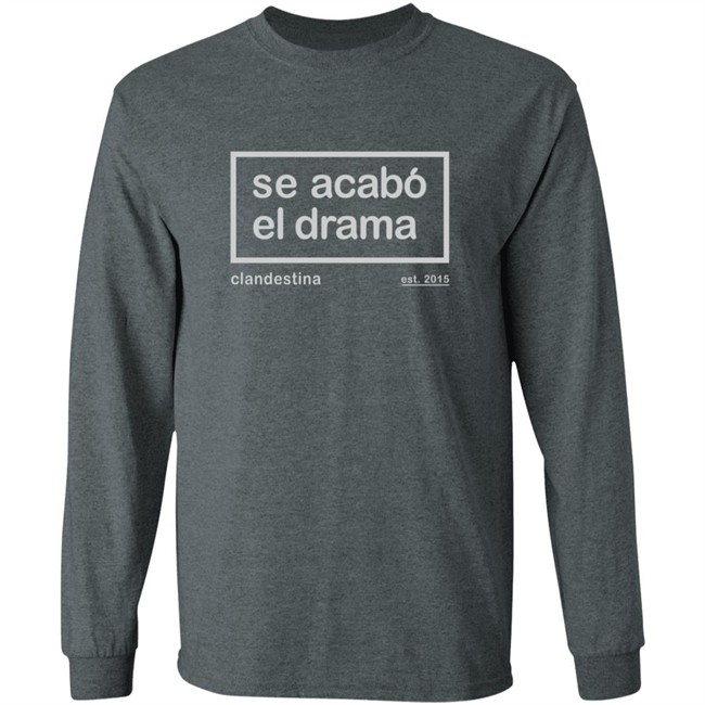 Se Acabo El Drama T Shirt Ben Affleck Se Acabo El Drama T Shirt Ben Affleck