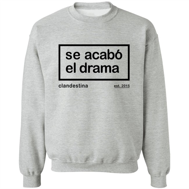 Drama is over Tee Se Acabo El Drama T Shirt Ben Affleck Drama is over Tee Se Acabo El Drama T Shirt Ben Affleck