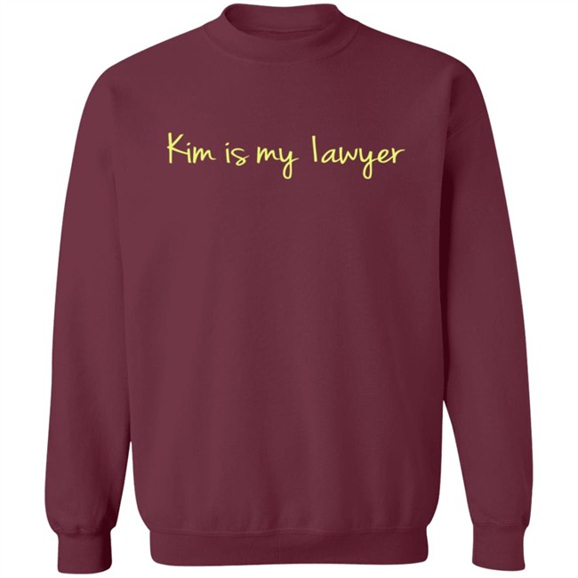 Kim Is My Lawyer Shirt Kim Is My Lawyer Shirt