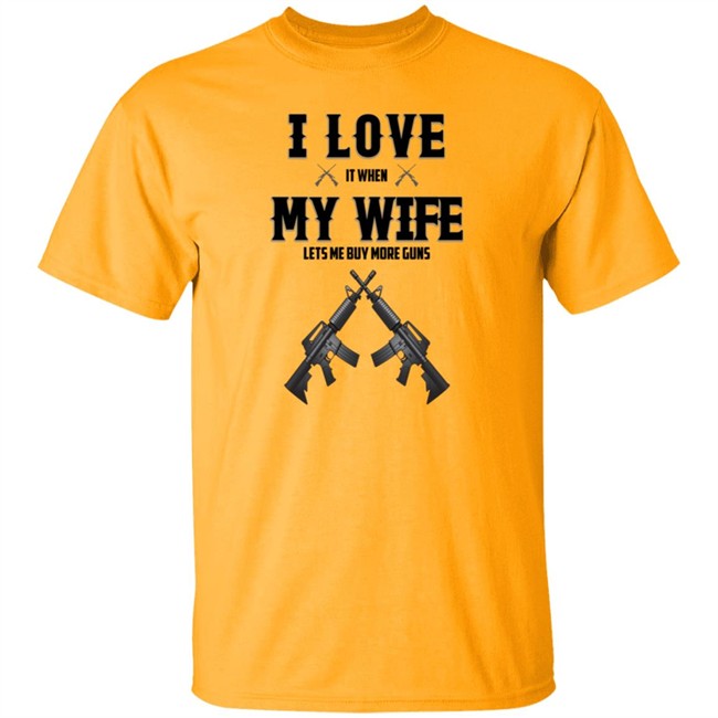 I Love My Wife And Gun Shirt I Love My Wife And Gun Shirt