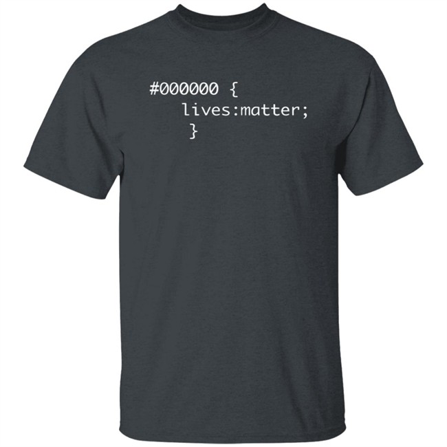 000000 Lives Matter T Shirt 000000 Lives Matter T Shirt