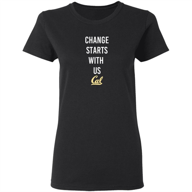 Change Starts With Us Shirt Change Starts With Us Shirt