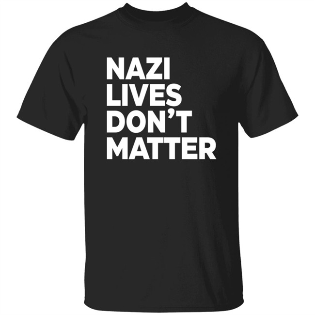 Tom Morello Merch Nazi Lives Don't Matter T Shirt