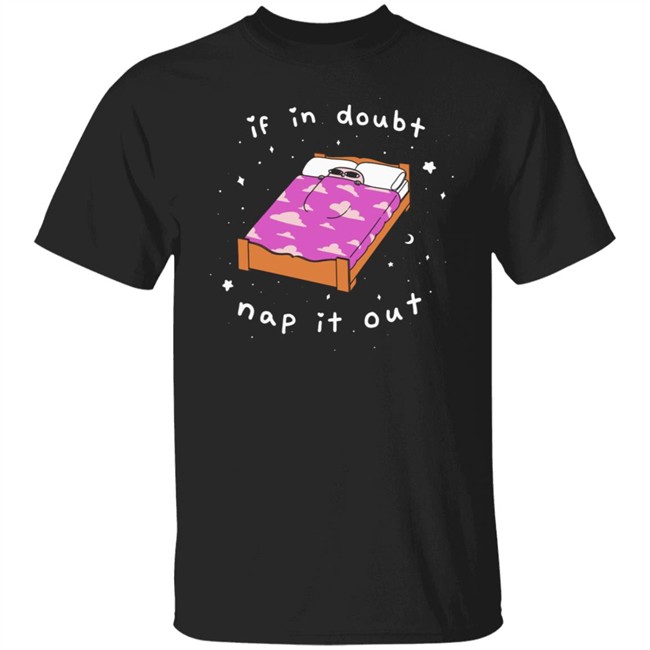 Ketnipz Merch If In Doubt Nap It Out Shirt Ketnipz Ketnipz Merch If In Doubt Nap It Out Shirt Ketnipz