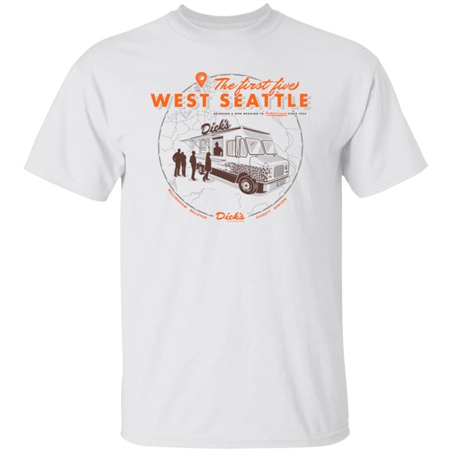 The First Five West Seattle Shirt