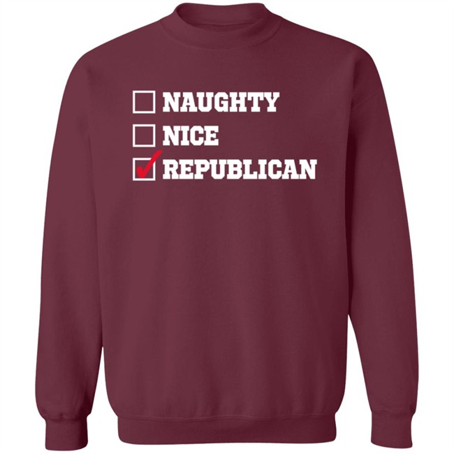 Freedom Tees Merch Naughty , Nice , Republican Hoodie Freedom Tees Merch Naughty , Nice , Republican Hoodie