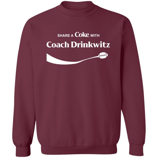 Share a Coke Coach Drinkwitz Hoodie Share a Coke Coach Drinkwitz Hoodie