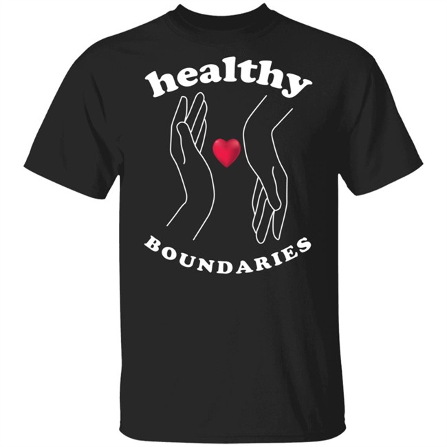 Healthy Boundaries Hoodie Healthy Boundaries Hoodie