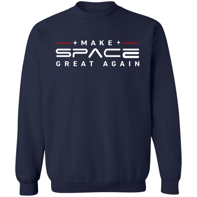 Donaldjtrump Merch Make Space Great Again Tee Shirt Donaldjtrump Merch Make Space Great Again Tee Shirt