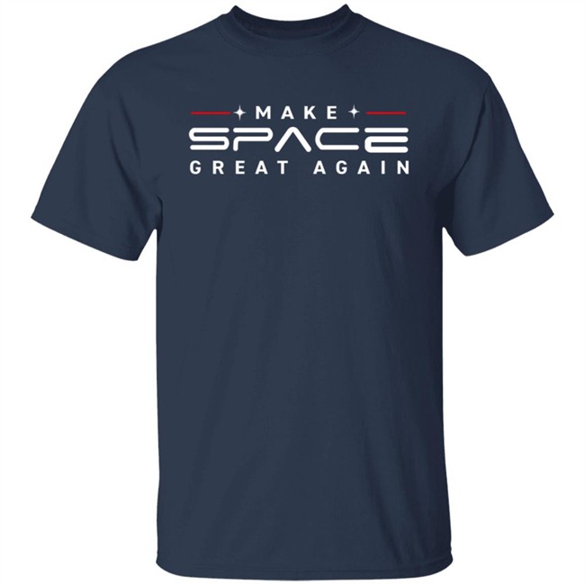 Donaldjtrump Merch Make Space Great Again Tee Shirt Donaldjtrump Merch Make Space Great Again Tee Shirt