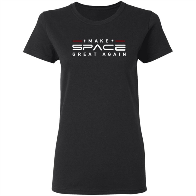 Donaldjtrump Merch Make Space Great Again Tee Shirt Donaldjtrump Merch Make Space Great Again Tee Shirt