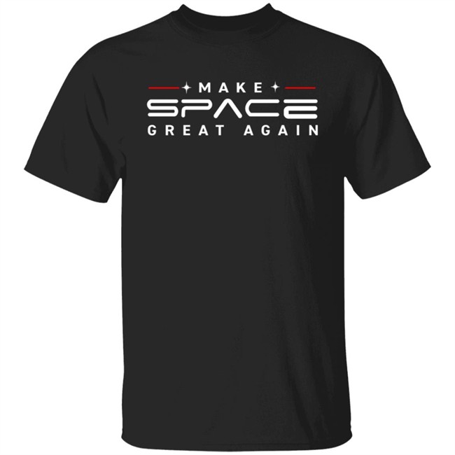 Donaldjtrump Merch Make Space Great Again Tee Shirt Donaldjtrump Merch Make Space Great Again Tee Shirt