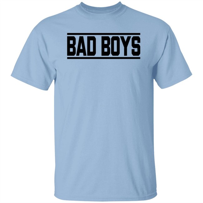 Bad Boys Sweatshirt Bad Boys Sweatshirt