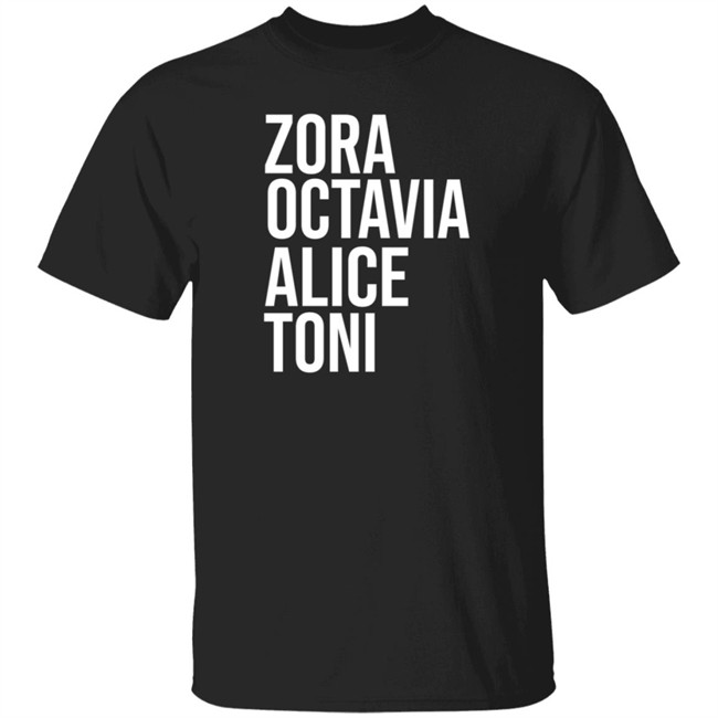 Harrietts Bookshop ZORA, OCTAVIA, ALICE, TONI Shirt Sweatshirt Harrietts Bookshop ZORA, OCTAVIA, ALICE, TONI Shirt Sweatshirt