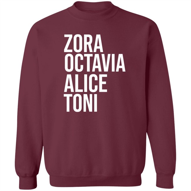 Harrietts Bookshop ZORA, OCTAVIA, ALICE, TONI Shirt Sweatshirt Harrietts Bookshop ZORA, OCTAVIA, ALICE, TONI Shirt Sweatshirt