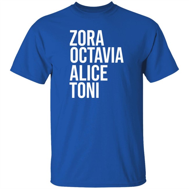 Harrietts Bookshop ZORA, OCTAVIA, ALICE, TONI Shirt Sweatshirt Harrietts Bookshop ZORA, OCTAVIA, ALICE, TONI Shirt Sweatshirt