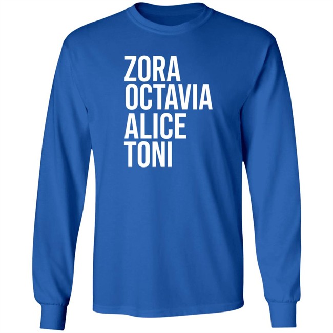 Harrietts Bookshop ZORA, OCTAVIA, ALICE, TONI Shirt Sweatshirt Harrietts Bookshop ZORA, OCTAVIA, ALICE, TONI Shirt Sweatshirt