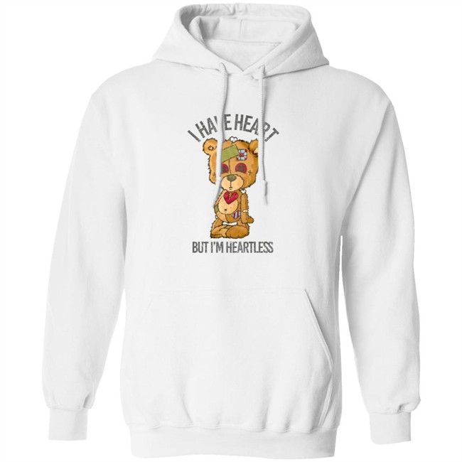 Bear I Have Heart But I’m Heartless Tee Shirt Bear I Have Heart But I’m Heartless Tee Shirt