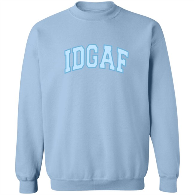 Sadie Crowell Merch Blue Idgaf Grey SweatShirt