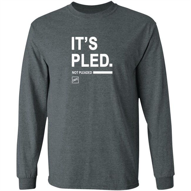 Cafe Shop Merch It's Pled T Shirt Cafe Shop Merch It's Pled T Shirt