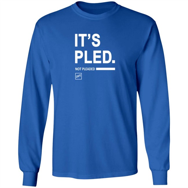 Cafe Shop Merch It's Pled T Shirt Cafe Shop Merch It's Pled T Shirt