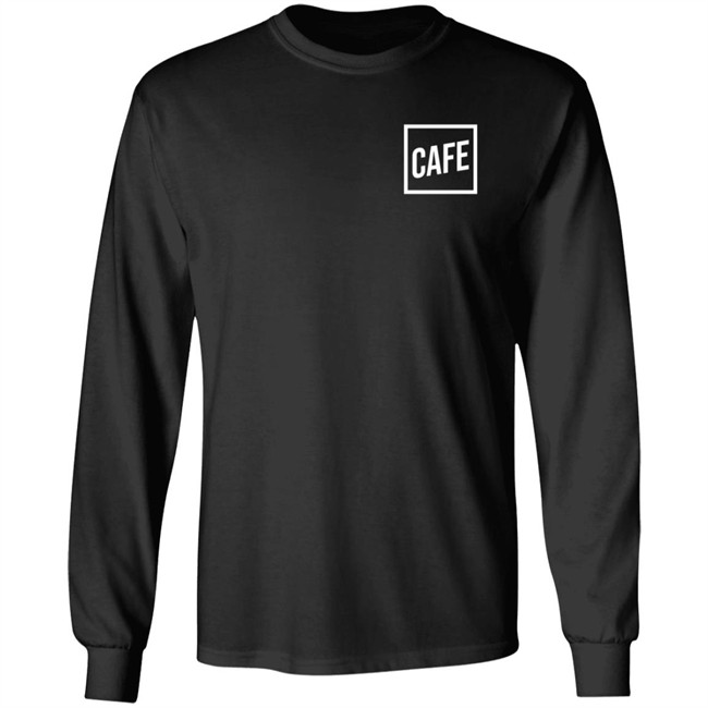 Cafe Shop Cafe Hoodie Cafe Shop Cafe Hoodie