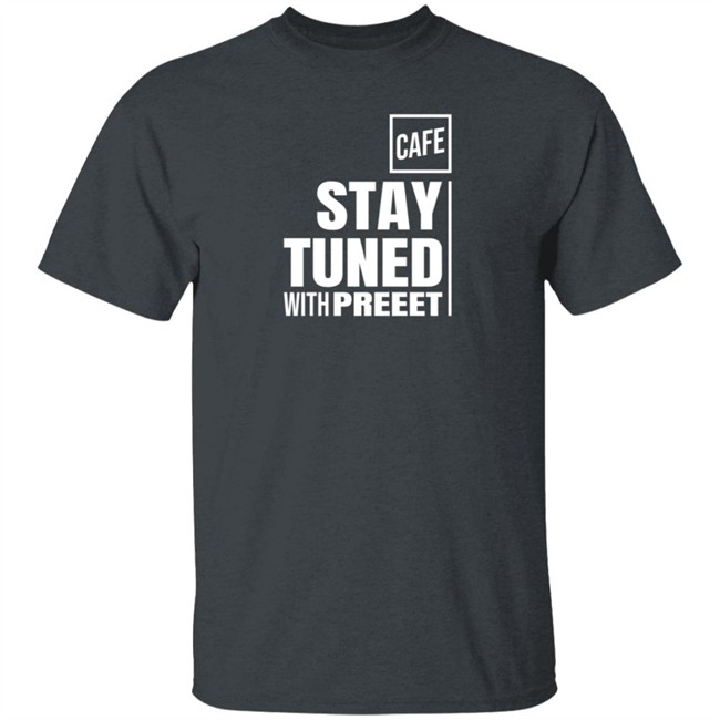 Cafe Shop Stay Tuned Tee Shirt Cafe Shop Stay Tuned Tee Shirt